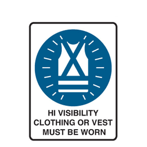 Safety Sign: Hi Visibility Clothing or Vest Must Be Worn 225x300 Poly