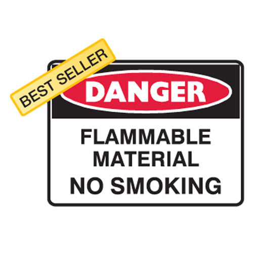 Danger Sign: Flammable Material No Smoking 450x300 Poly